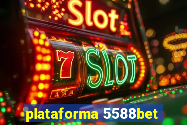 plataforma 5588bet